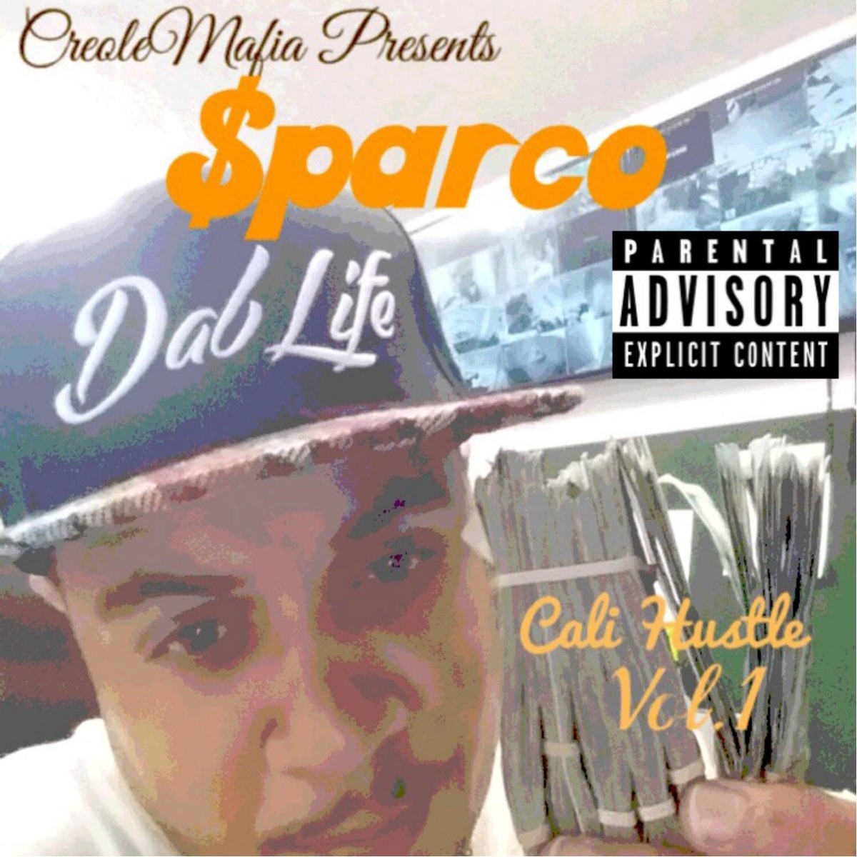 Cali Hustle, Vol. 1 by Sparco album cover