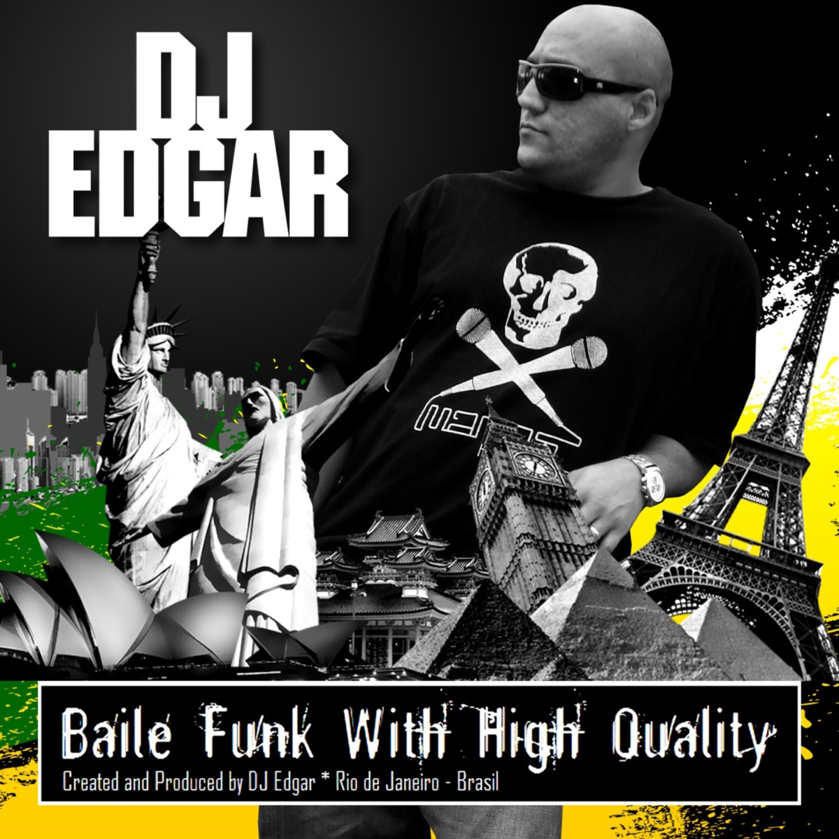 Baile Funk With High Quality by DJ Edgar album cover