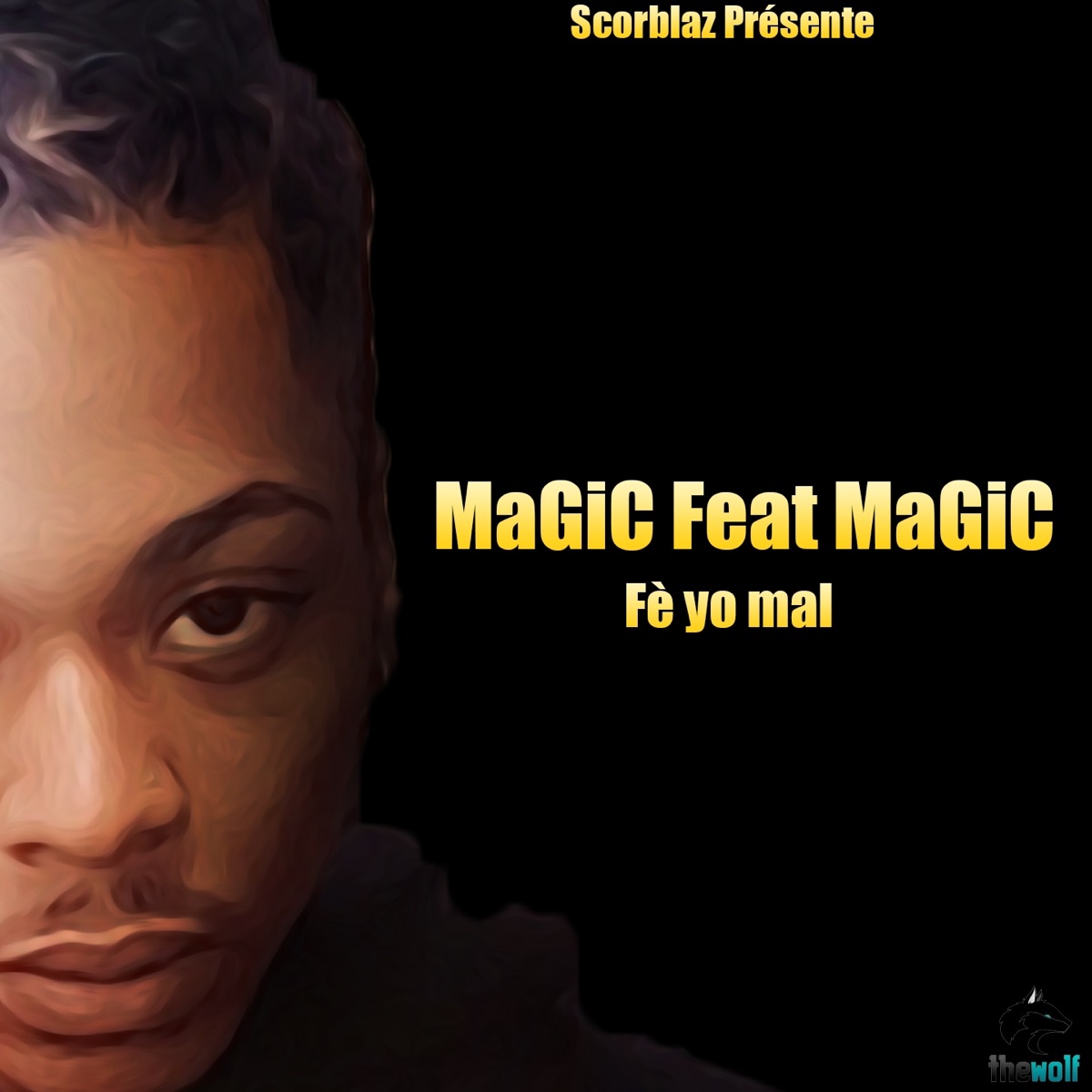 Fè yo mal - Single by Magic Feat Magic album cover