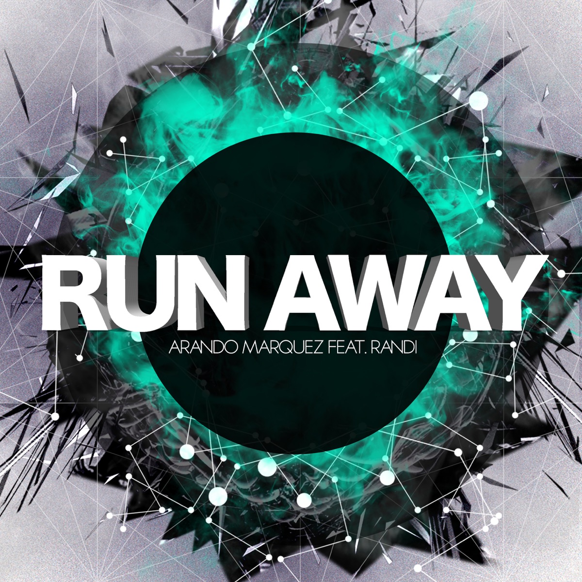 Run Away (feat. Randi) - Single by Arando Marquez album cover