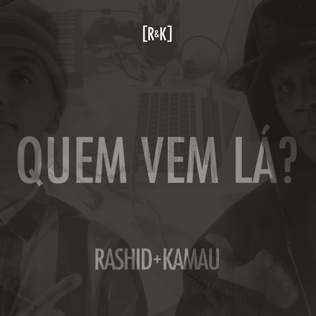 Quem Vem Lá - Single by Rashid & Kamau album cover