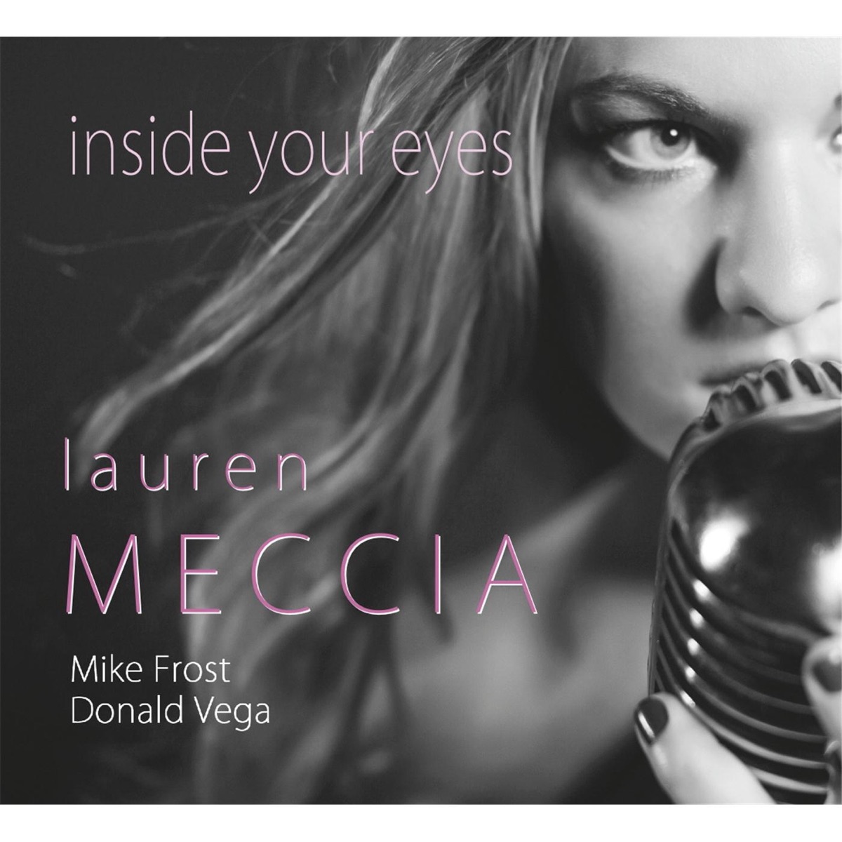 Inside Your Eyes by Lauren Meccia, Donald Vega & Mike Frost album cover