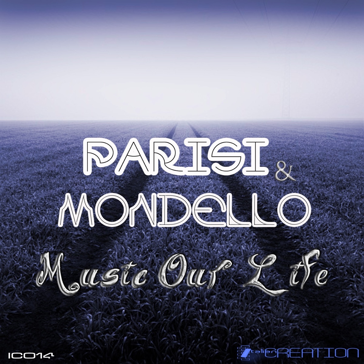 Music Our Life - Single by Parisi & Mondello album cover