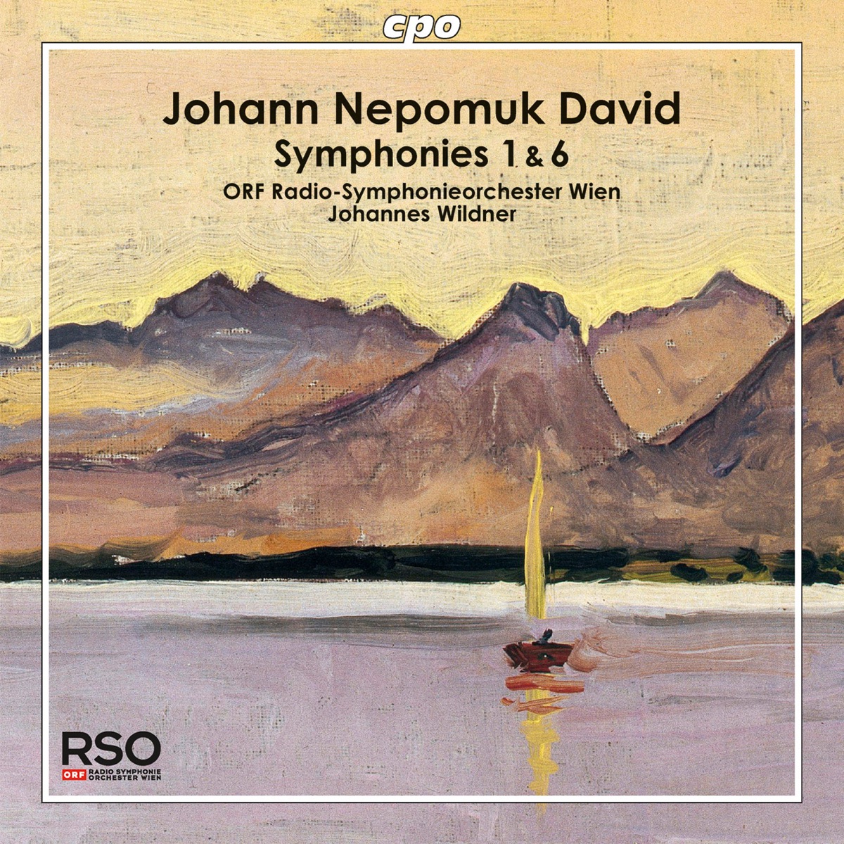 David: Symphonies Nos. 1 & 6 by Radio-Symphonieorchester Wien album cover