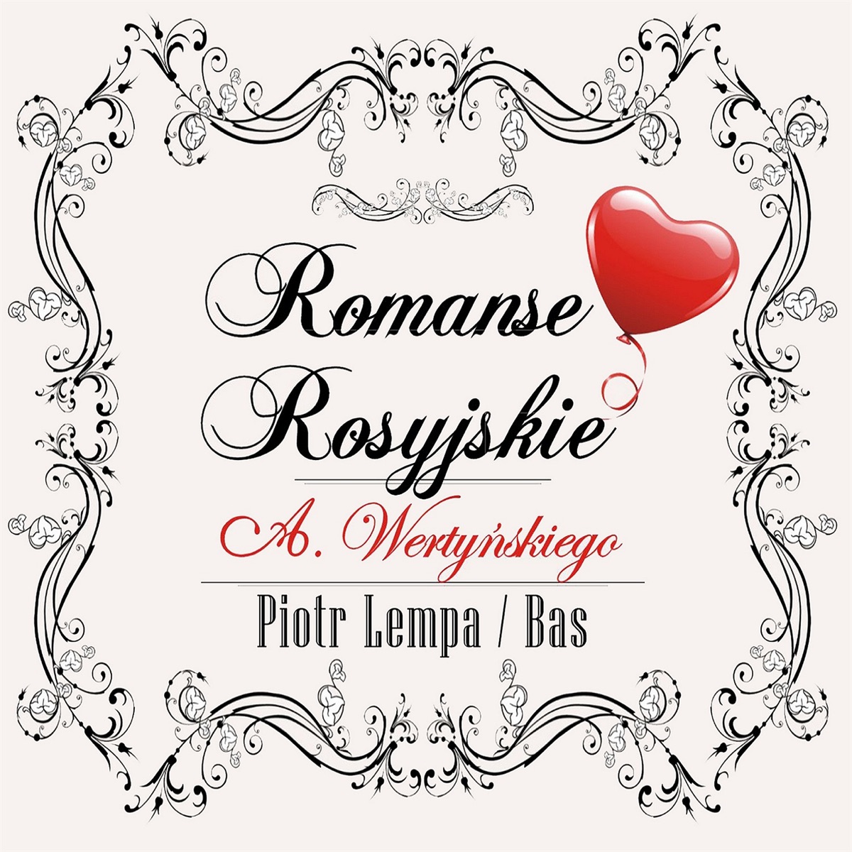 Piotr Lempa - Romanse Rosyjskie A. Wertyńskiego by Piotr Lempa album cover
