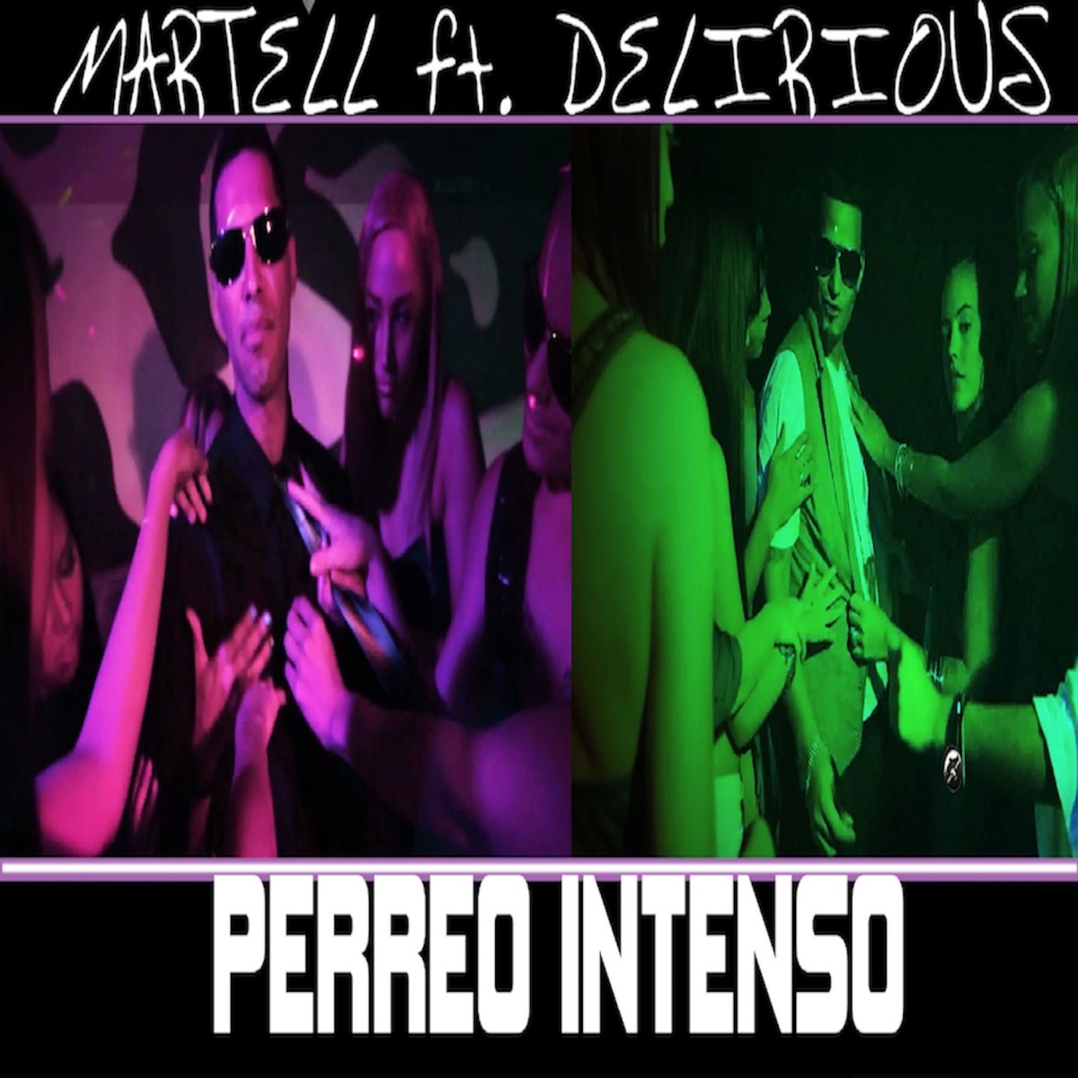 Perreo Intenso - Single by Martell album cover
