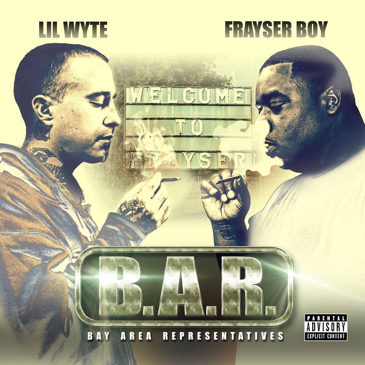 B.A.R. (Bay Area Representatives) by Lil Wyte & Frayser Boy album cover