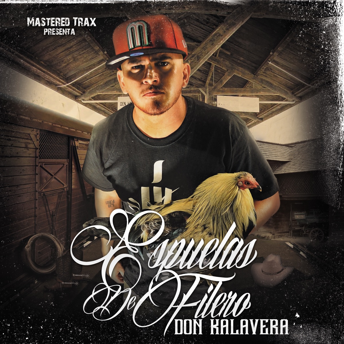 Espuelas De Filero by Don Kalavera album cover