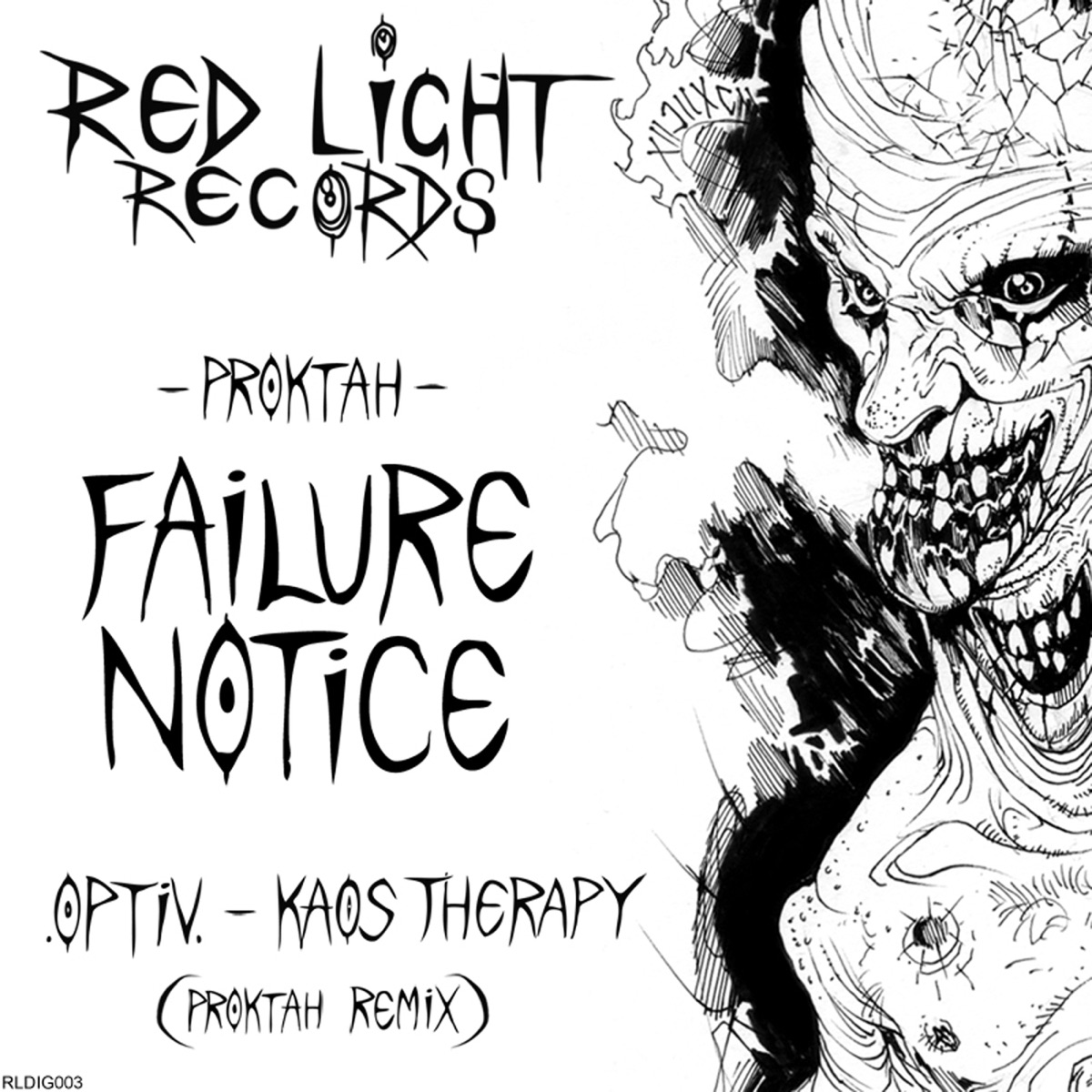 Failure Notice - Single by Proktah album cover