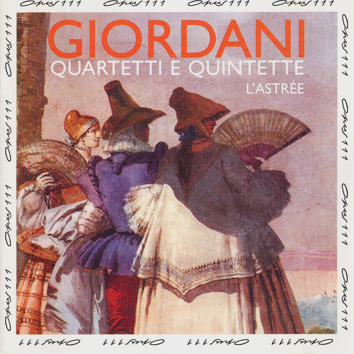 Tommaso Giordani: Quartets & Quintets by L'Astrée album cover