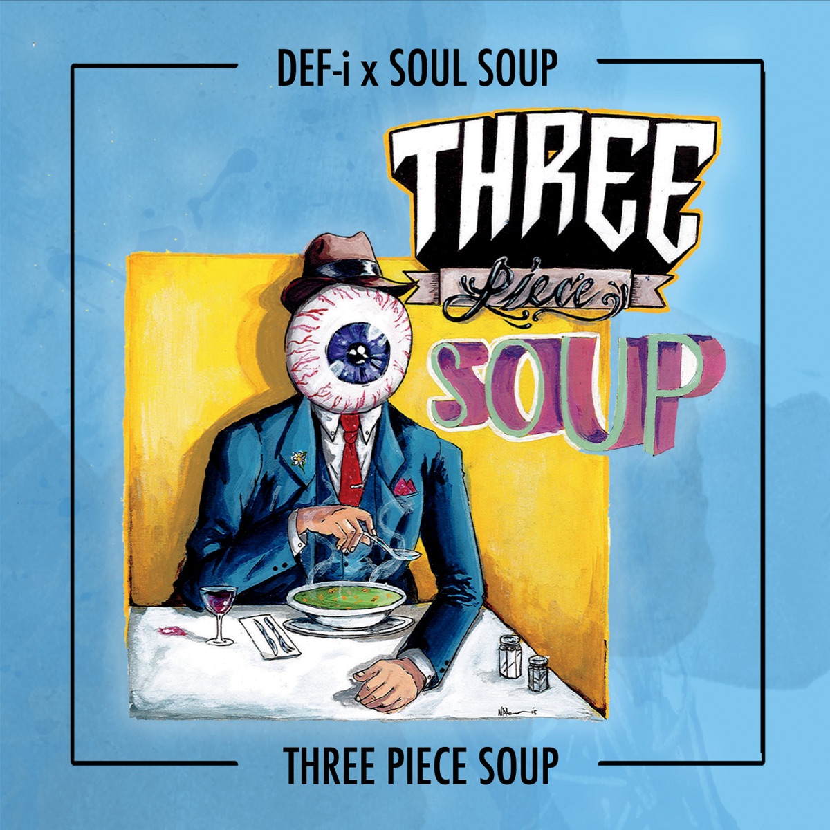 Three Piece Soup by Def-i, Akword Actwrite & Soy the Organic Hispanic album cover