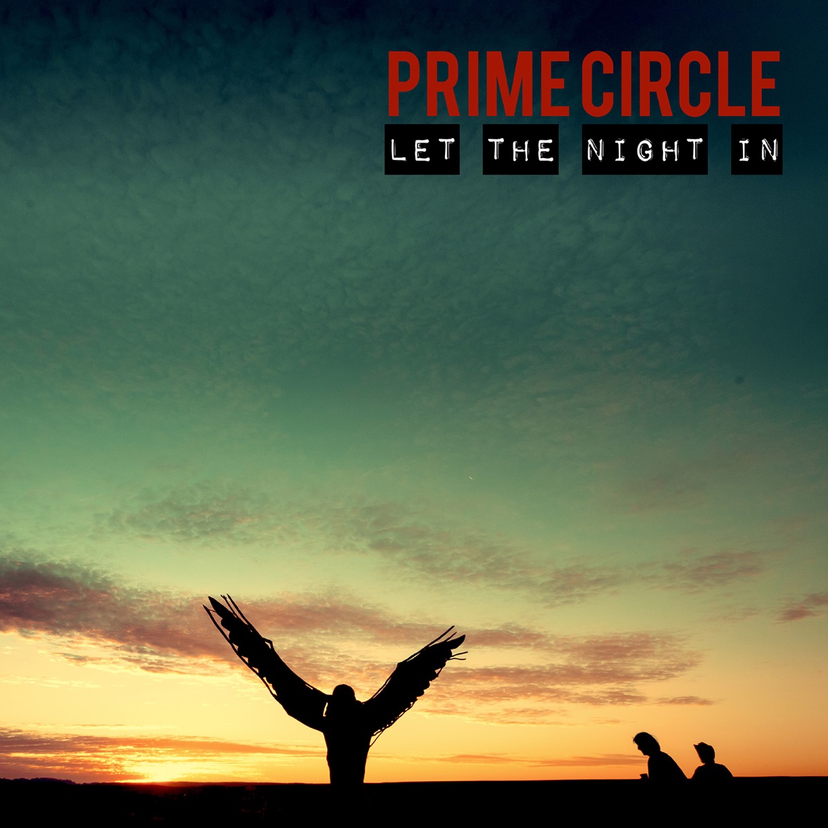 Let the Night In by Prime Circle album cover