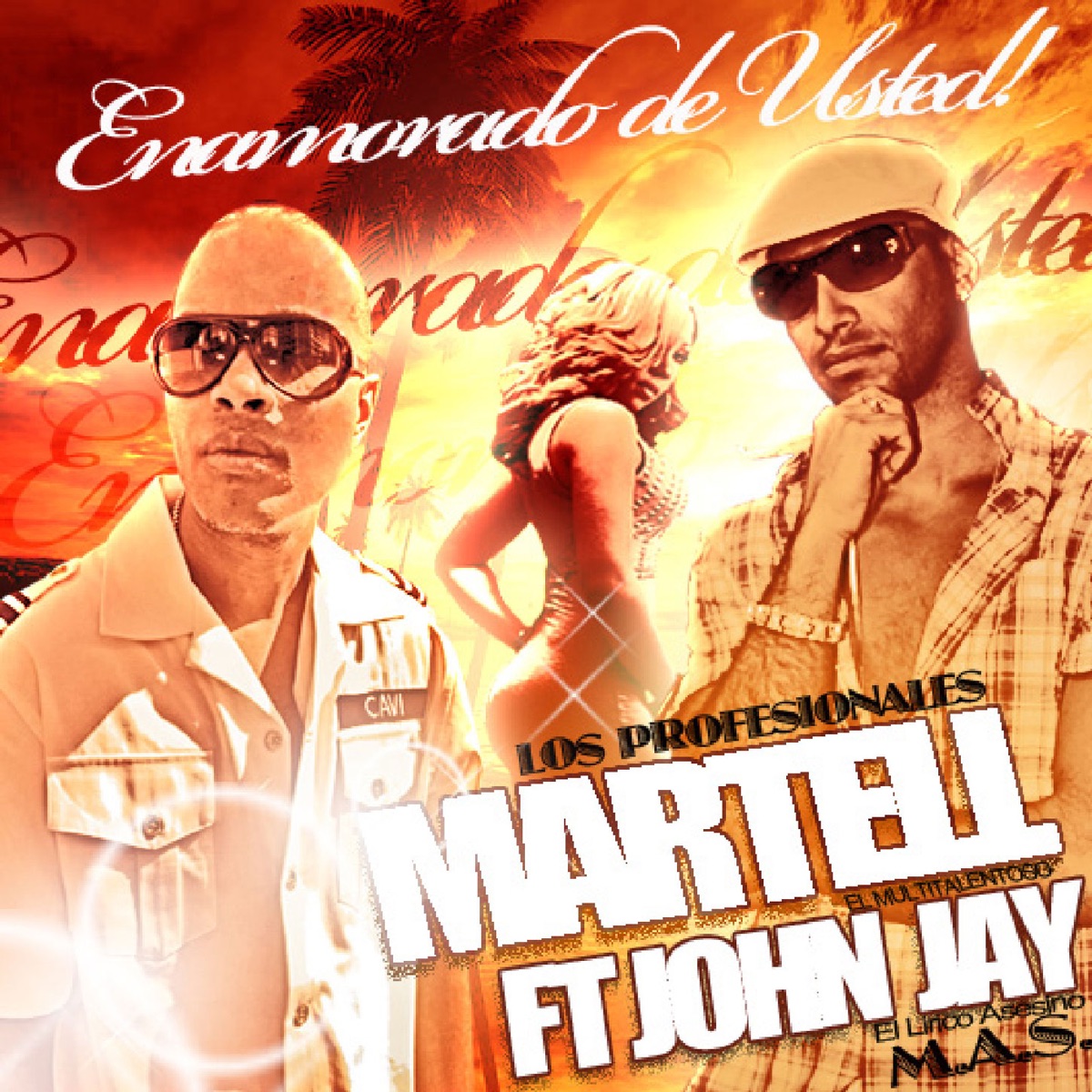 Enamorado de Usted (feat. John Jay) - Single by Martell album cover