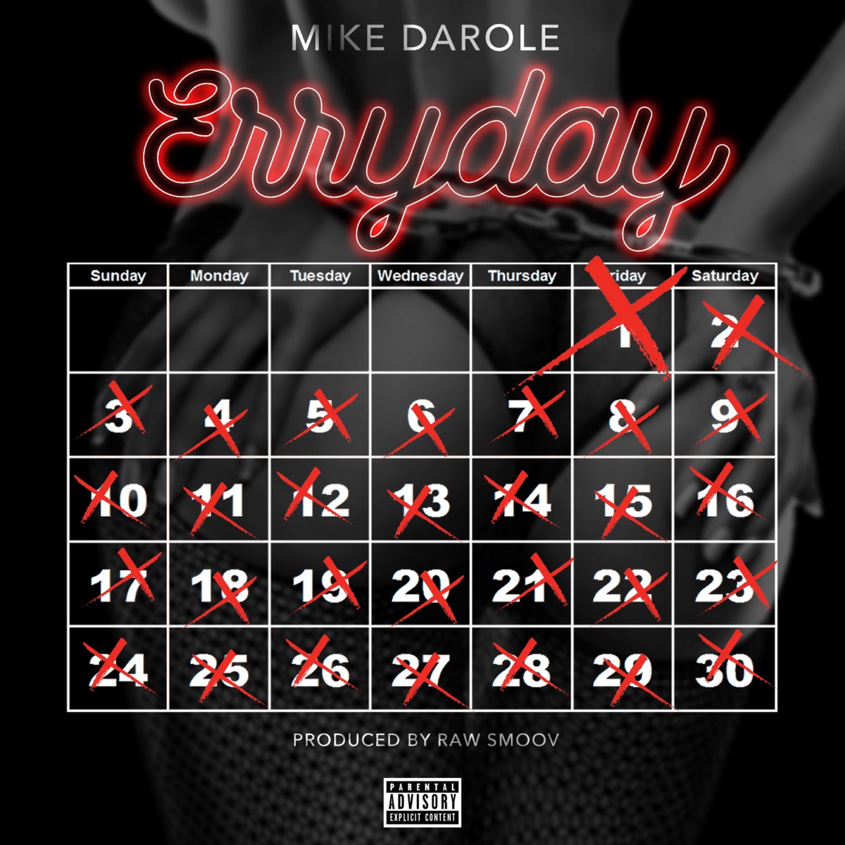 Erryday - Single by Mike Darole album cover