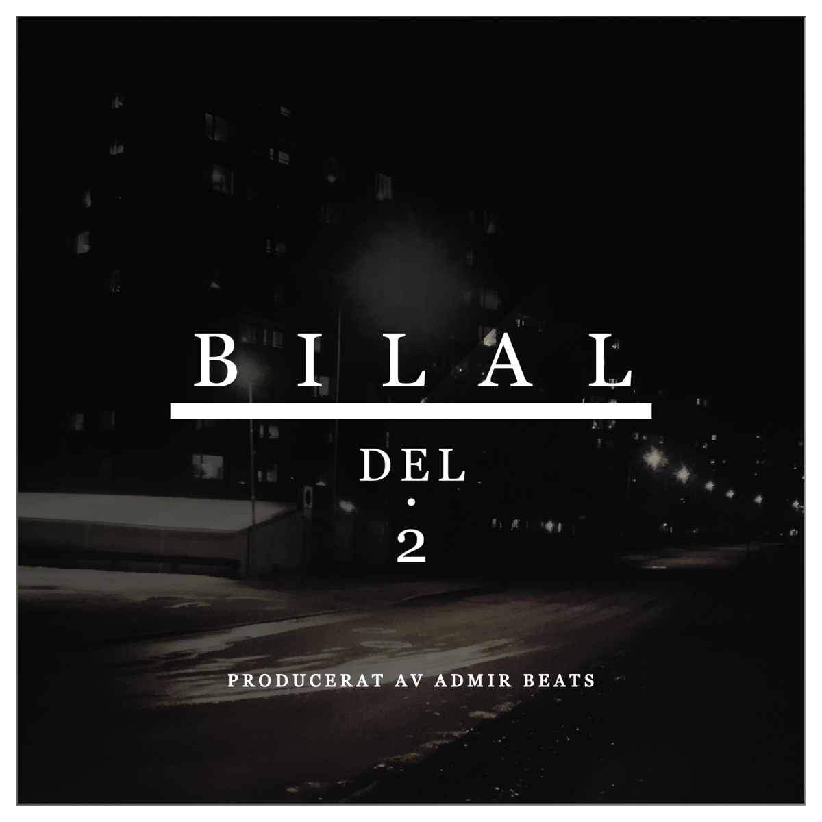 Del. 2 (feat. Faaraz) - EP by Bilal album cover