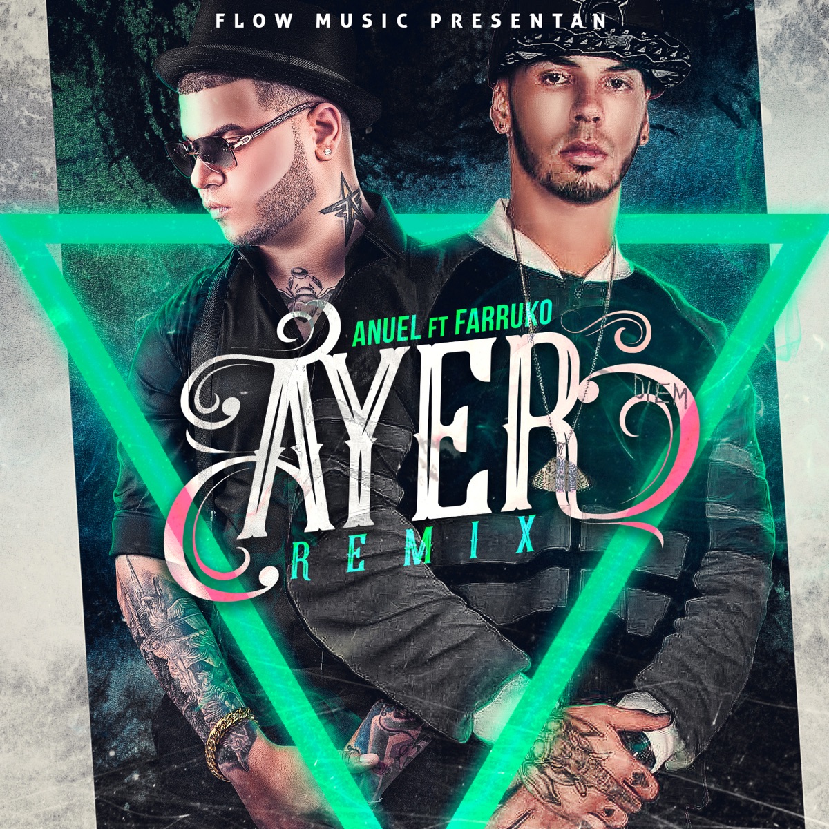 Ayer (Remix) [feat. Anuel AA & Farruko] - Single by DJ Nelson album cover