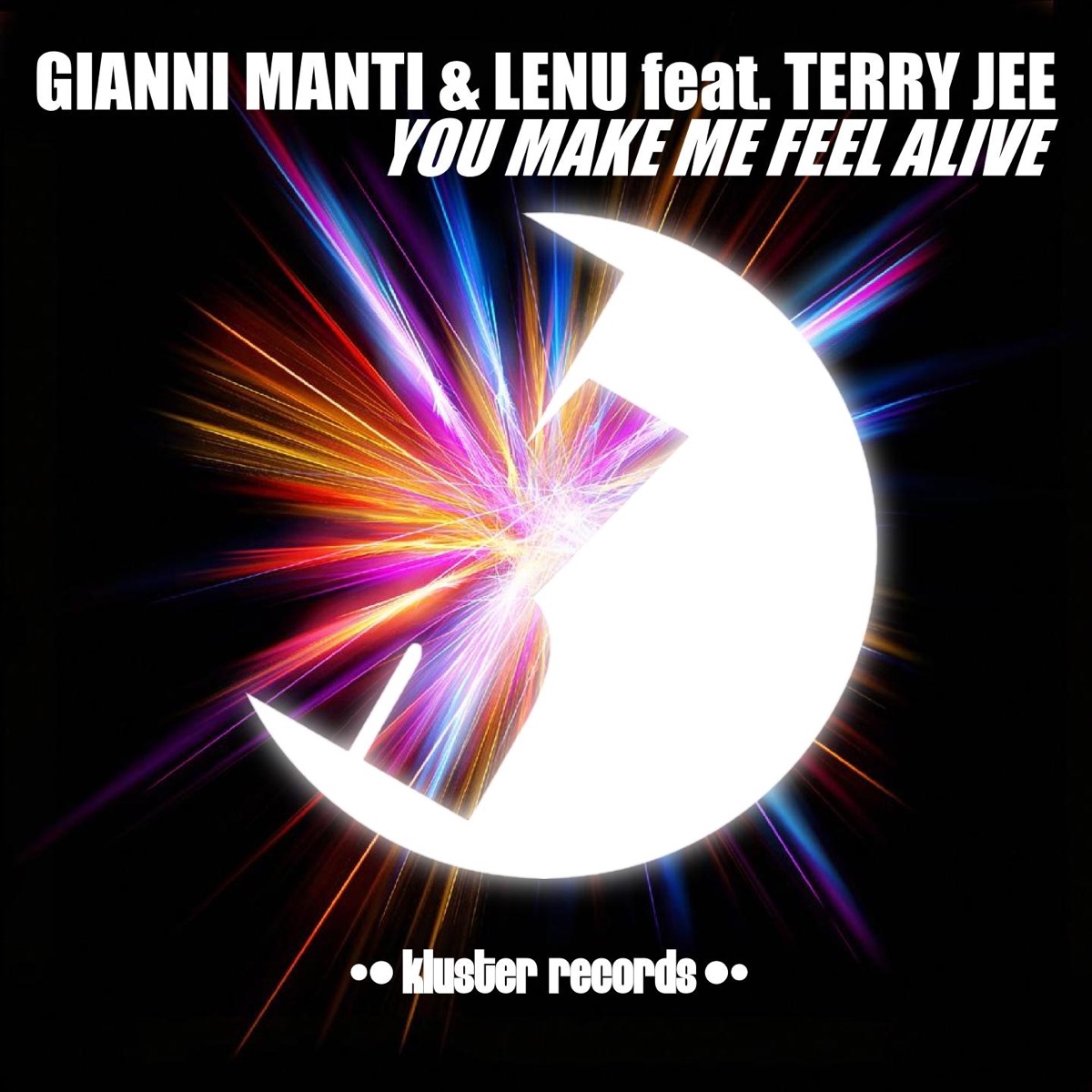 You Make Me Feel Alive (feat. Terry Jee) - Single by Gianni Manti & Lenu album cover