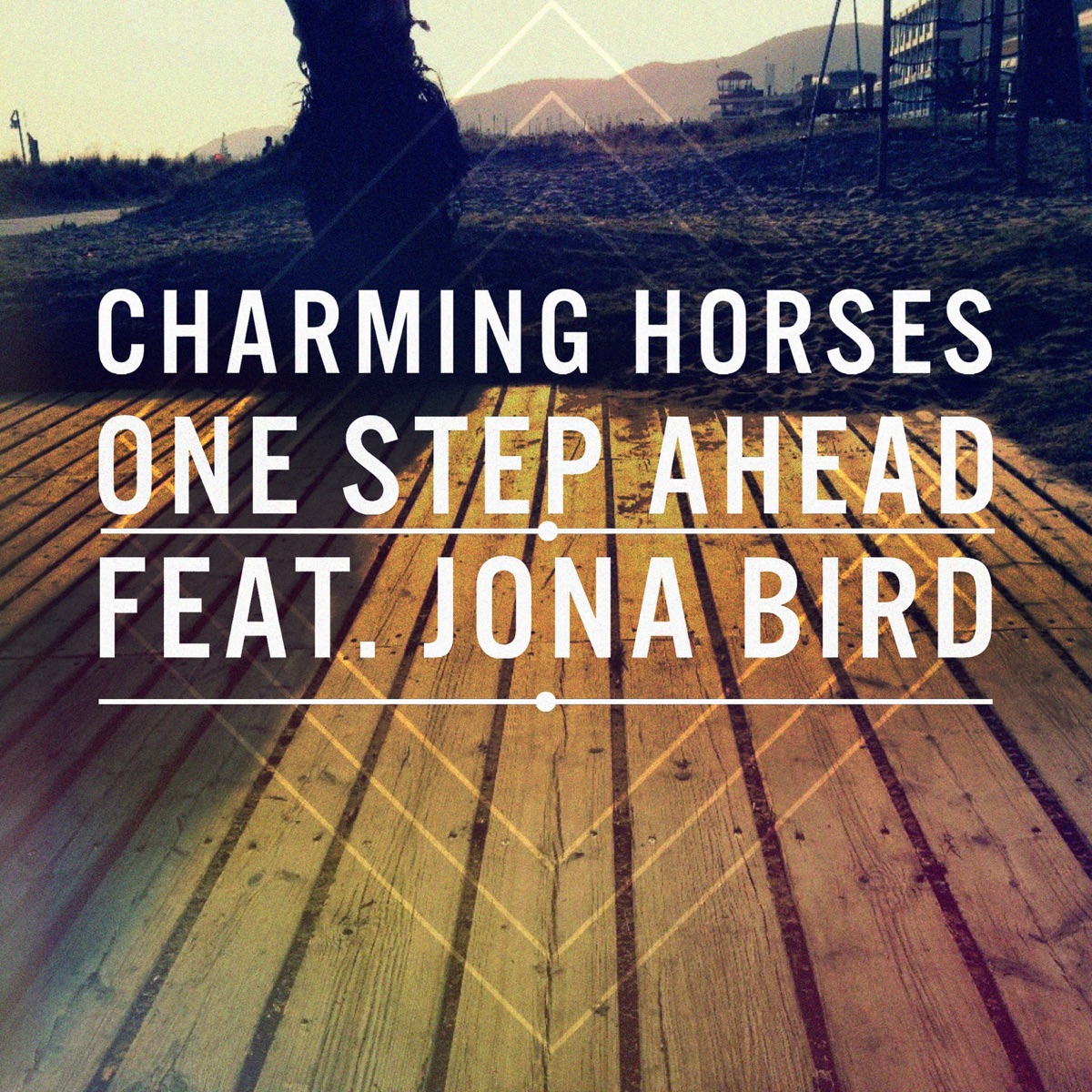 One Step Ahead (feat. Jona Bird) [Remixes] - EP by Charming Horses album cover