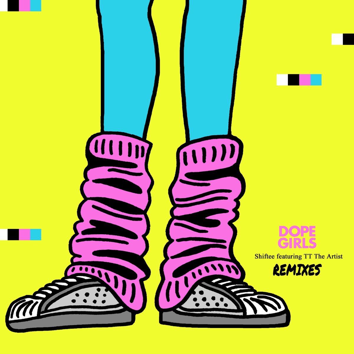 Dope Girls (feat. TT The Artist) [Remixes] - EP by Shiftee album cover