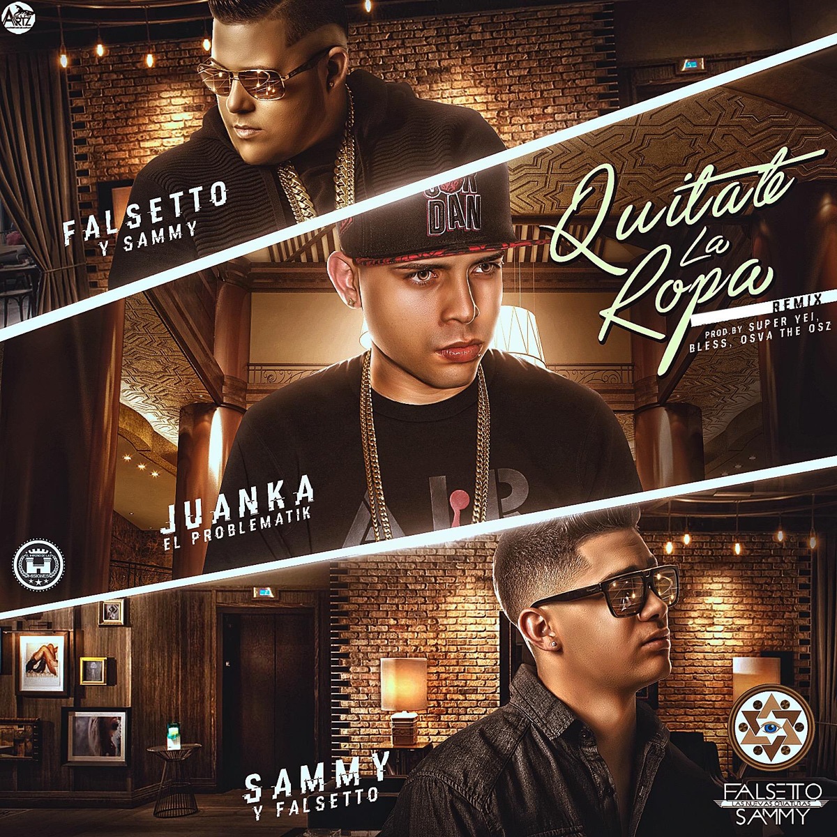 Quítate la Ropa (Remix) [feat. Juanka] - Single by Sammy & Falsetto album cover
