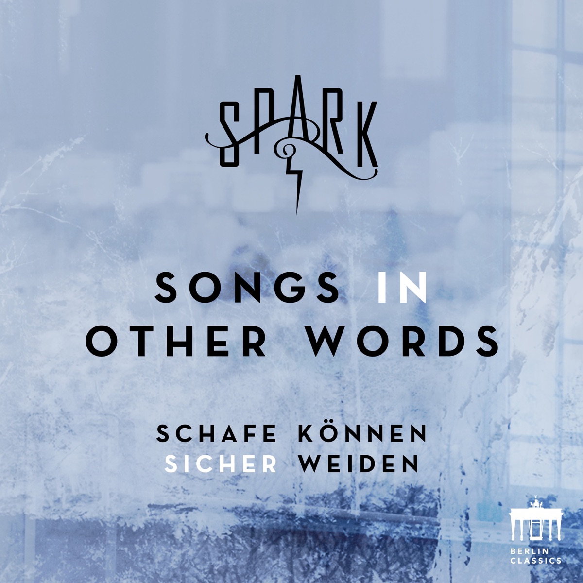 Kamran İnce: Songs in Other Words - Schafe können sicher weiden by Spark album cover