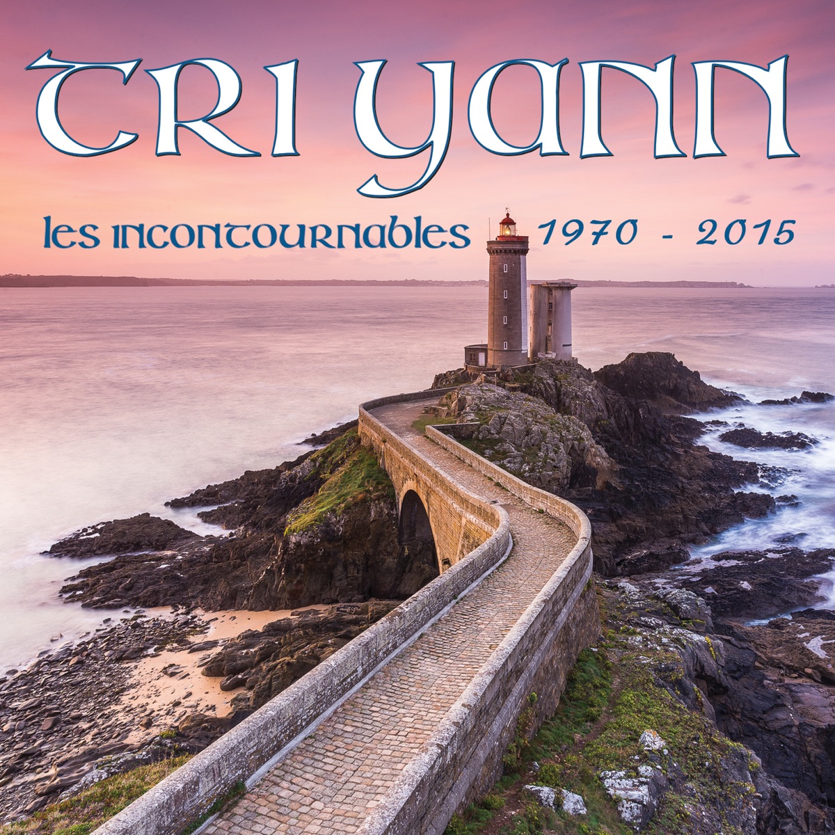 Les Incontournables 1970 - 2015 by Tri Yann album cover