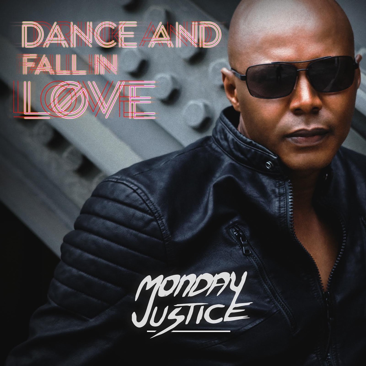Dance and Fall in Love - Single by Monday Justice album cover