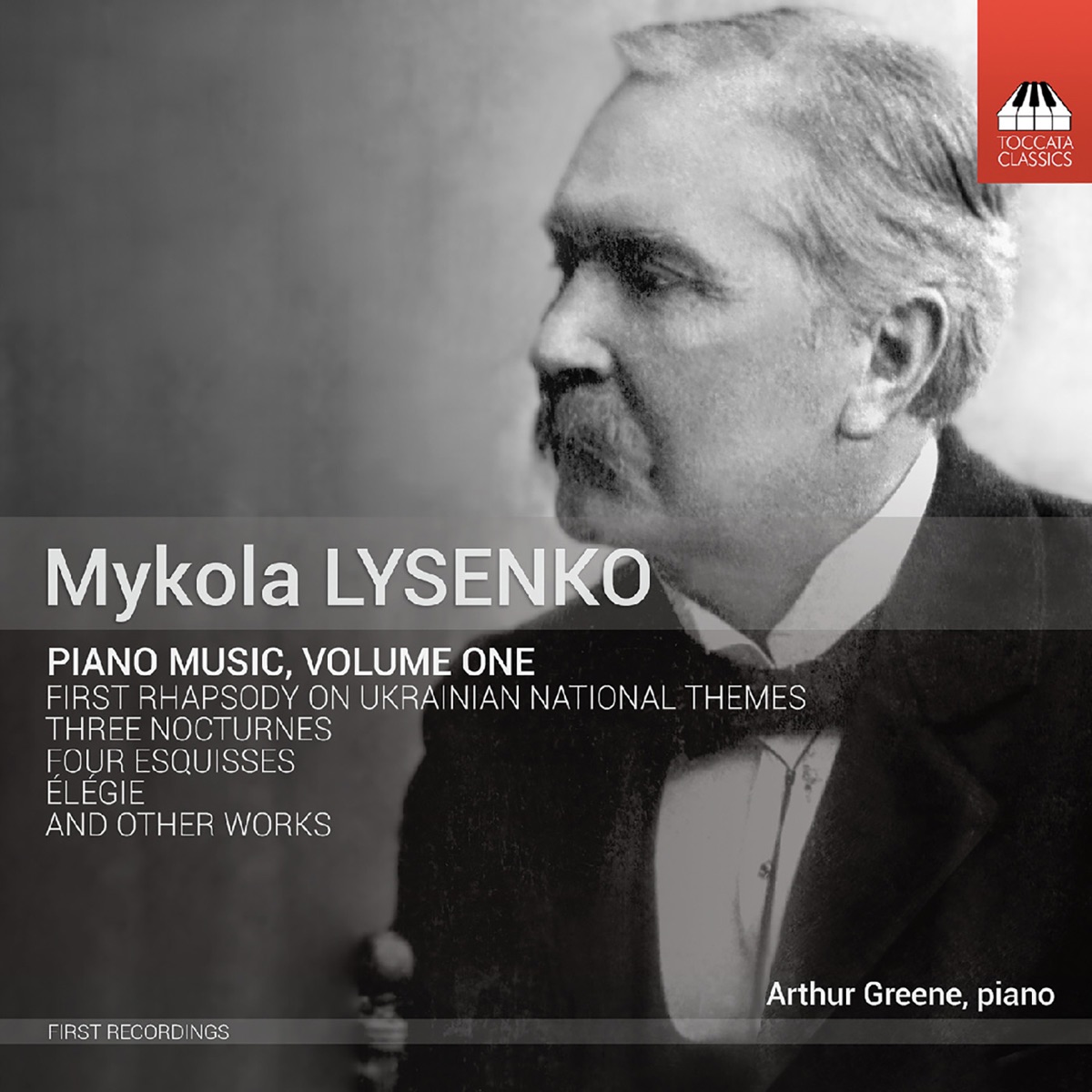 Mykola Lysenko: Piano Music, Vol. 1 by Arthur Greene album cover