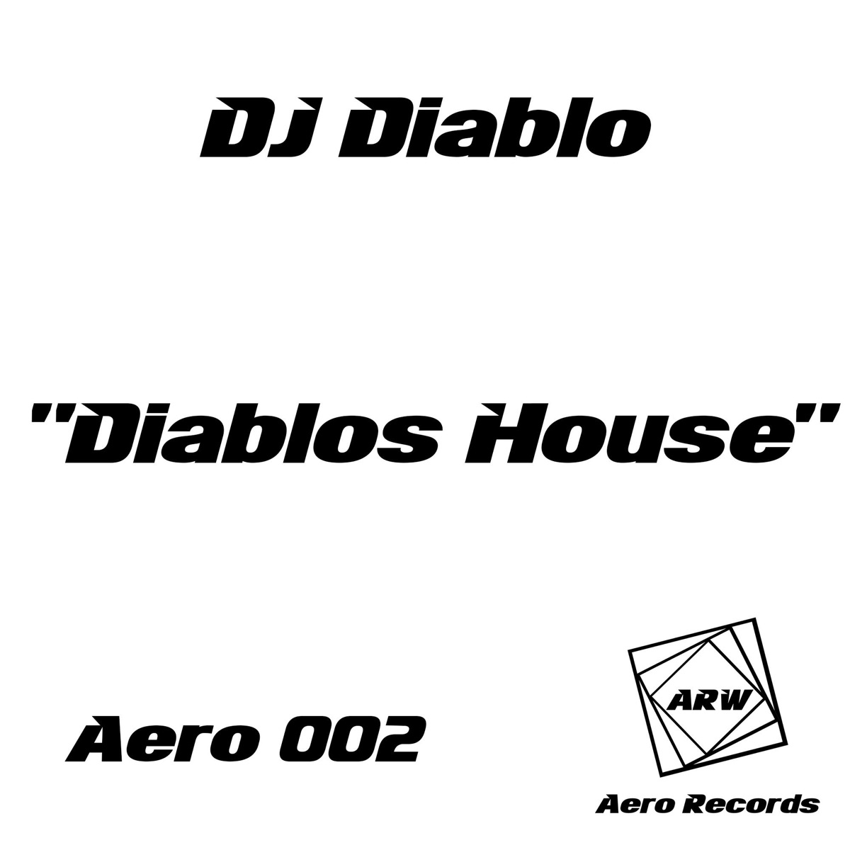 Diablos House - Single by DJ Diablo album cover