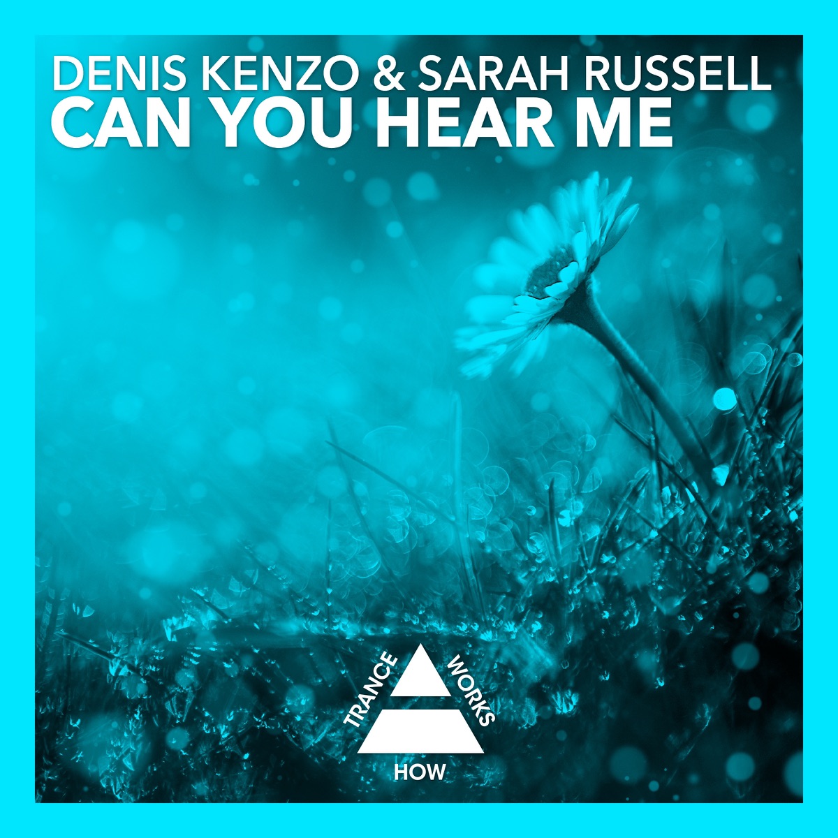 Can You Hear Me - Single by Denis Kenzo & Sarah Russell album cover