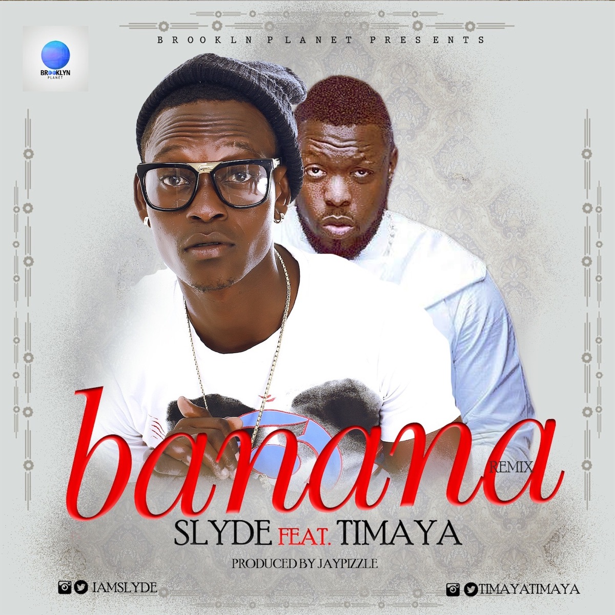 Banana (feat. Timaya) - Single by Slyde album cover