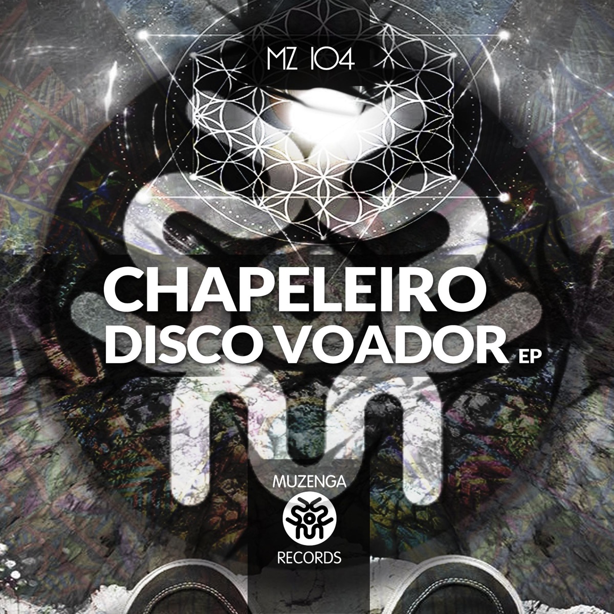 EP Disco Voador - Single by Chapeleiro album cover