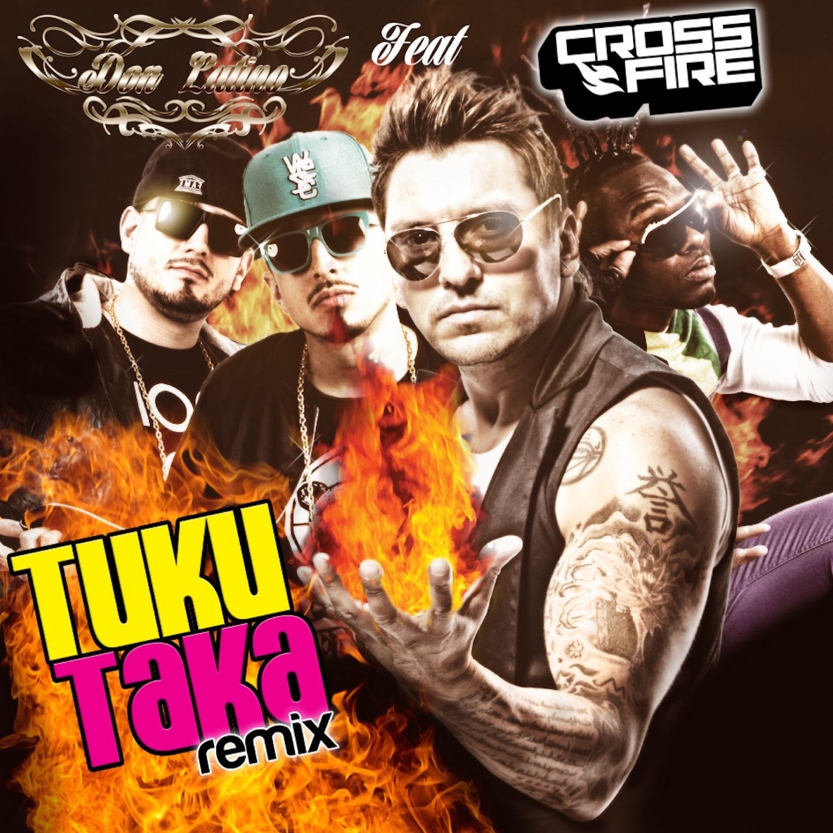Tuku Taka (feat. Crossfire) - Single by Don Latino album cover