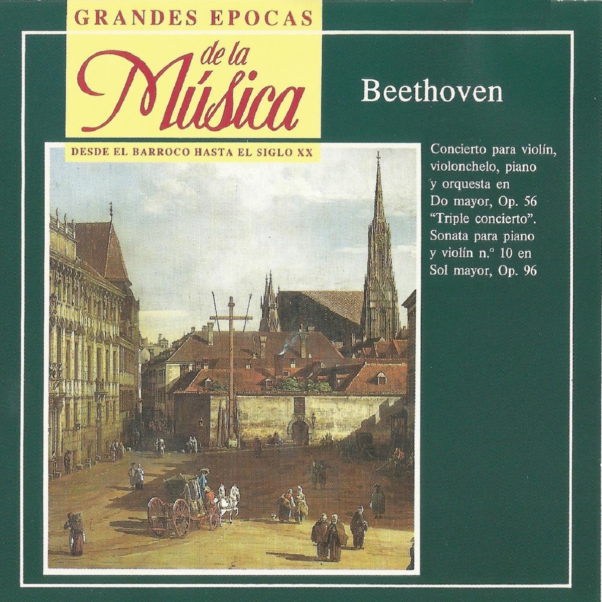 Grandes Épocas de la Música. Beethoven: Concierto Op. 56, Sonata No. 10 Op.96 by Orquesta Filarmonica Checa, Kurt Masur, Josep Suk, Jan Panenka & Josef Chuchro album cover
