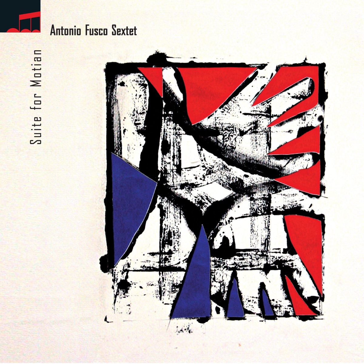 Suite for Motian by Antonio Fusco Sextet album cover