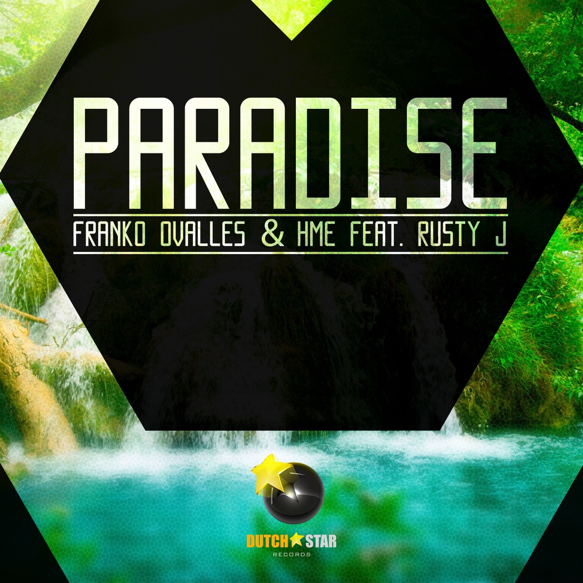 Paradise (feat. Rusty J) - EP by Franko Ovalles & Hme album cover