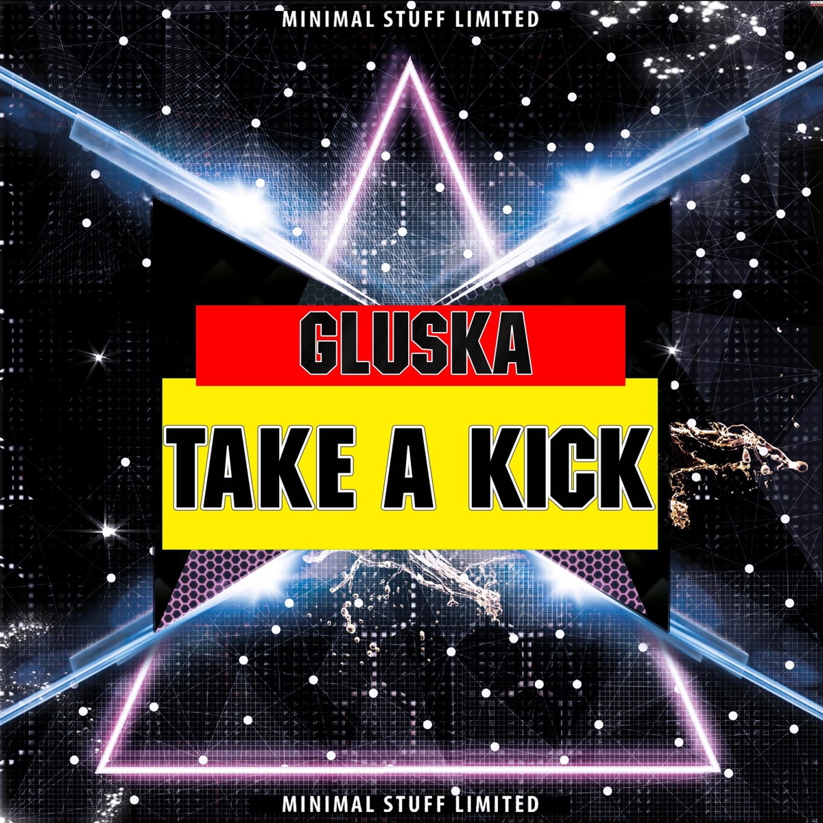 Take a Kick - Single by Gluska album cover