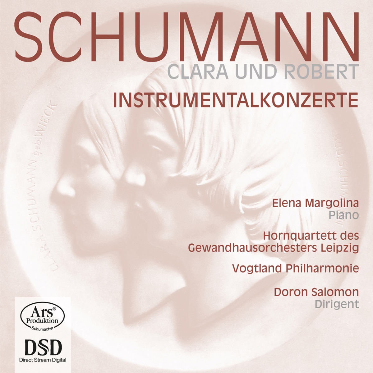 C. Schumann & R. Schumann: Instrumentalkonzerte by Elena Margolina, Gewandhausorchester Leipzig, Vogtland Philharmonic Orchestra Greiz-Reichenbach & Doron Salomon album cover