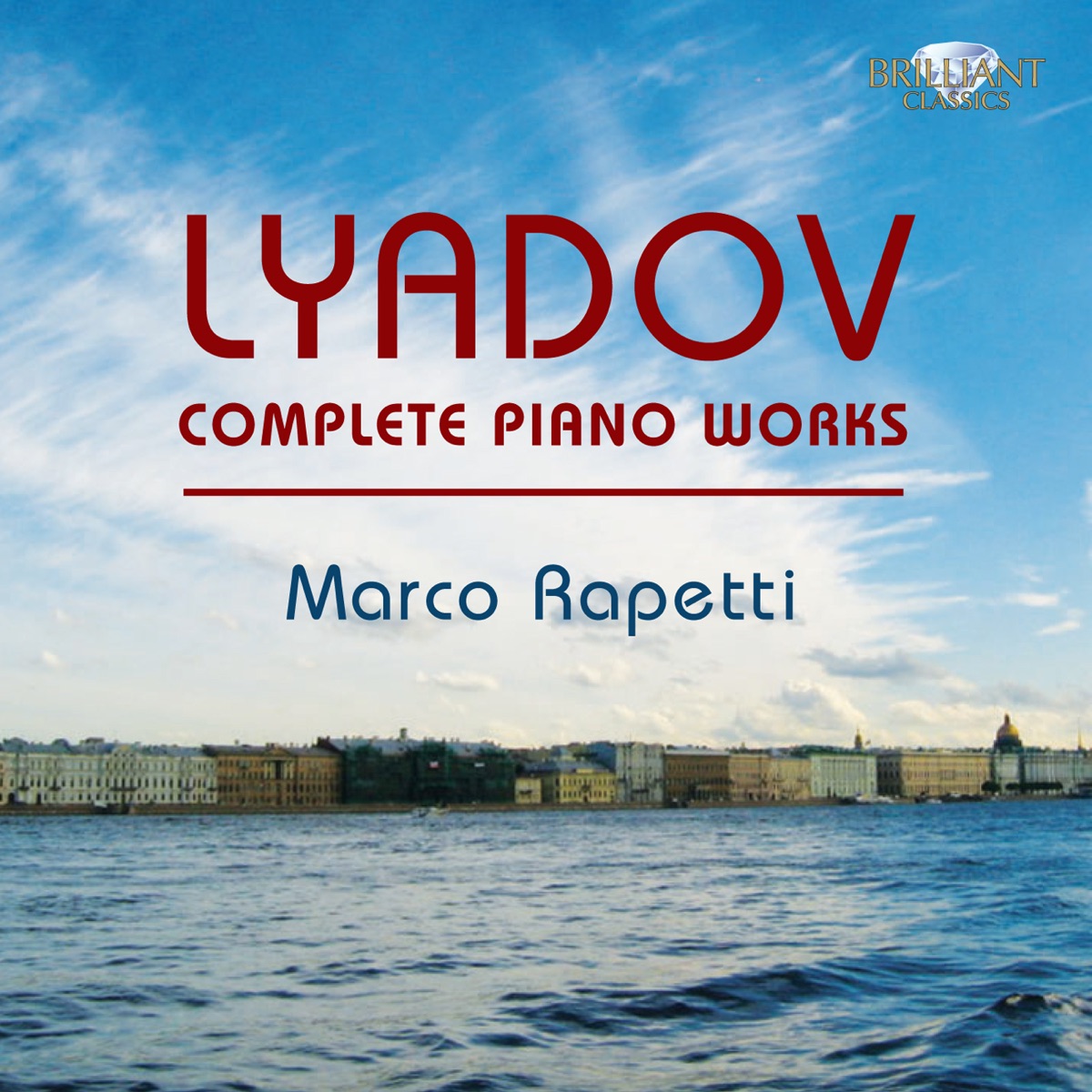 Lyadov: Complete Piano Works by Marco Rapetti album cover