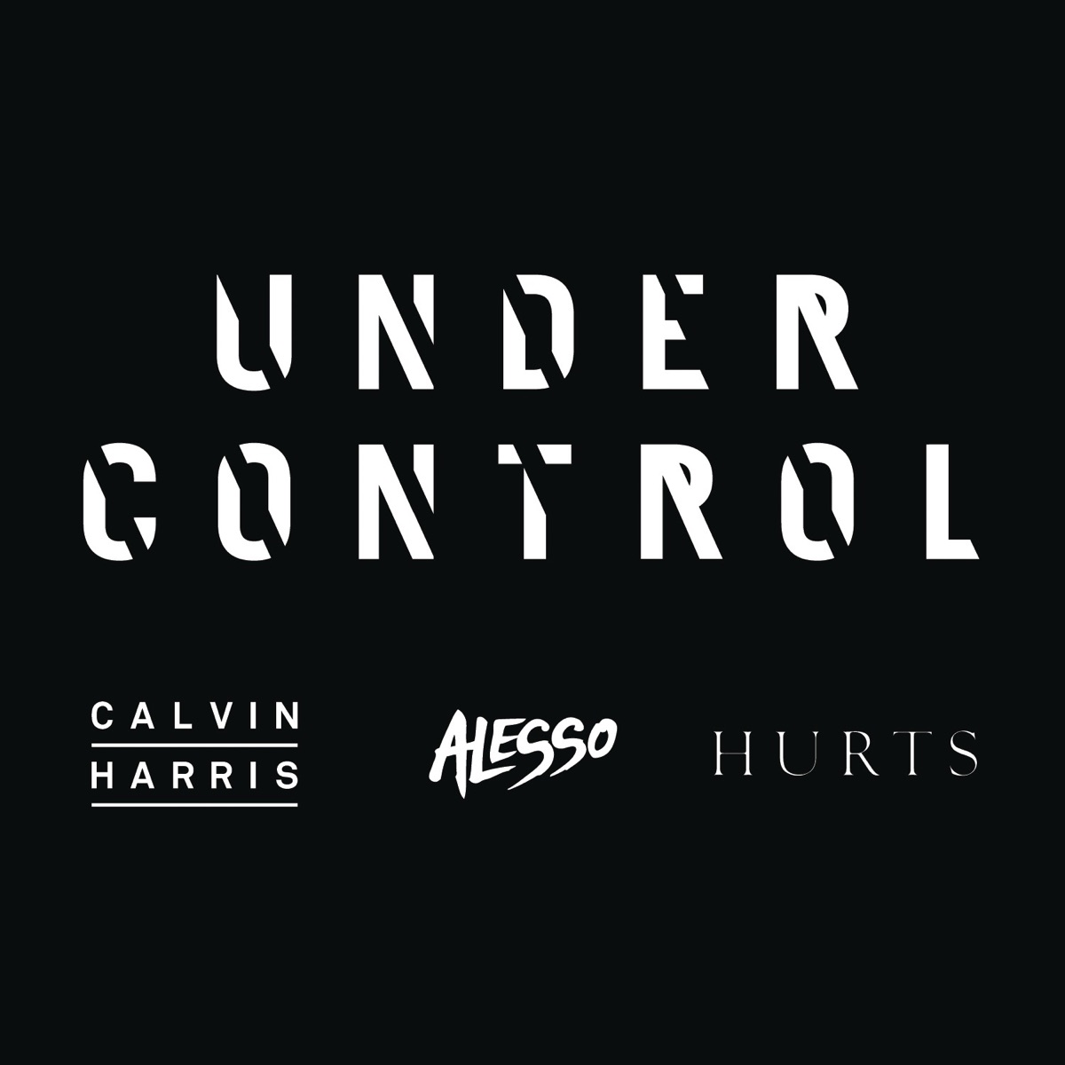 Under Control (feat. Hurts) [Extended Mix] - Single by Calvin Harris & Alesso album cover