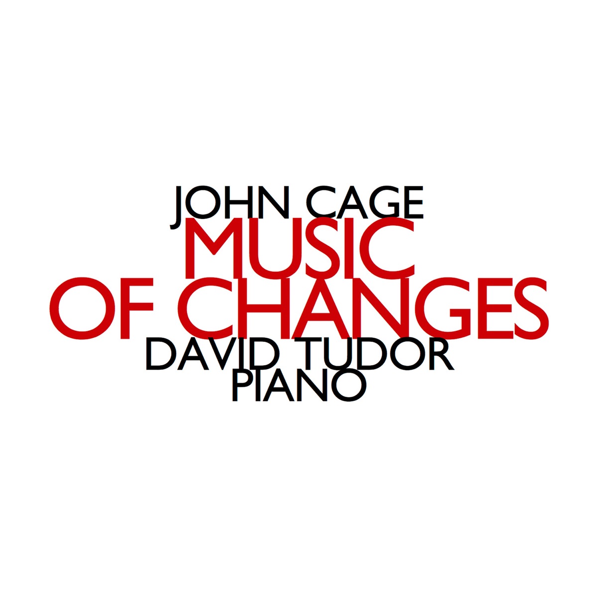 John Cage: Music of Changes by David Tudor album cover