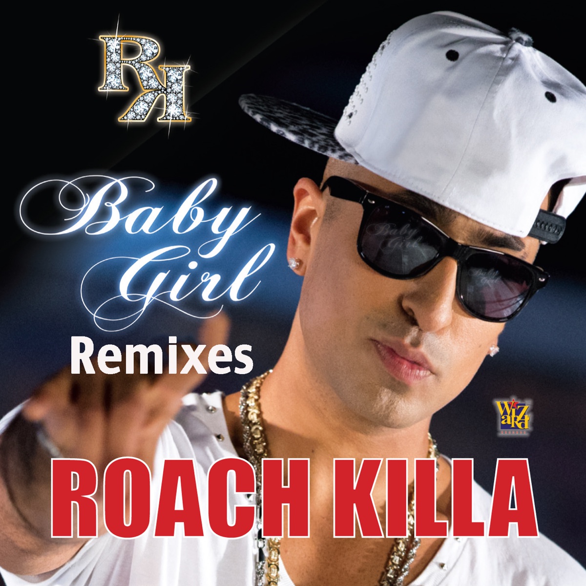 Baby Girl (Remixes) - EP by Roach Killa album cover
