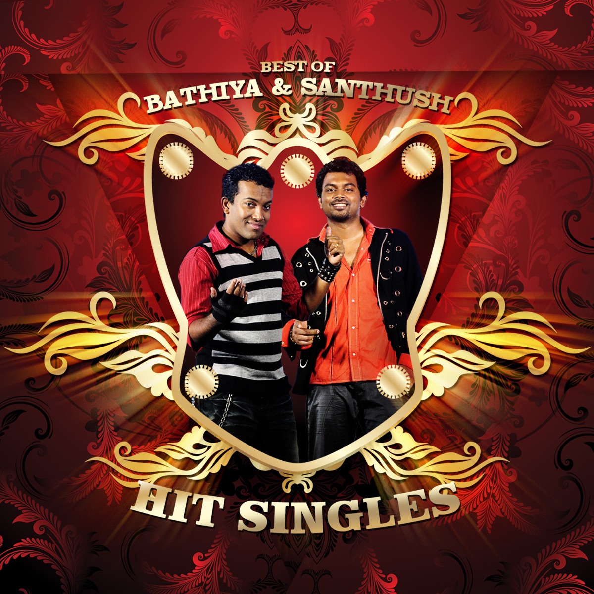 Best of Bathiya & Santhush - Hit Singles by Bathiya & Santhush album cover