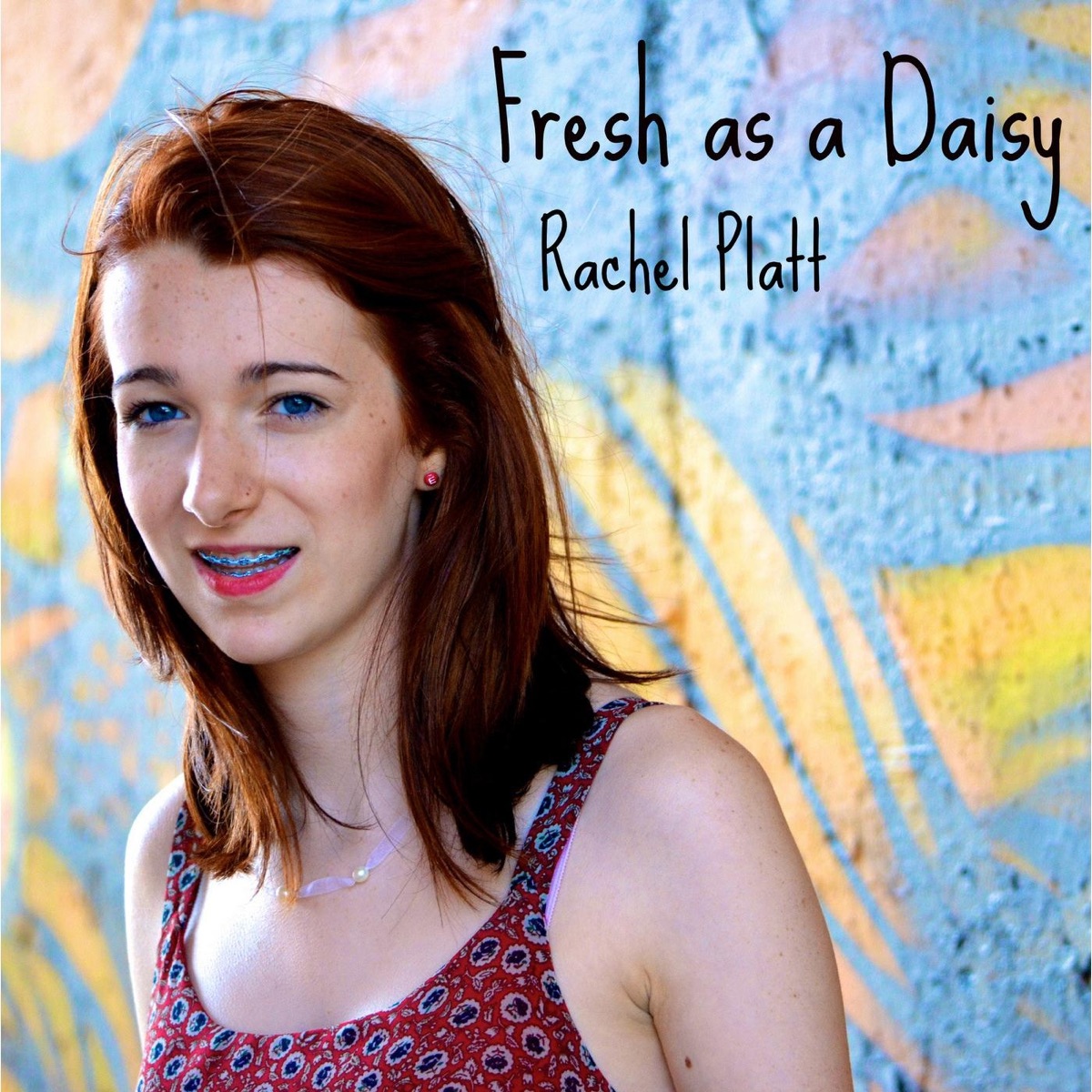 Fresh as a Daisy by Rachel Platt album cover