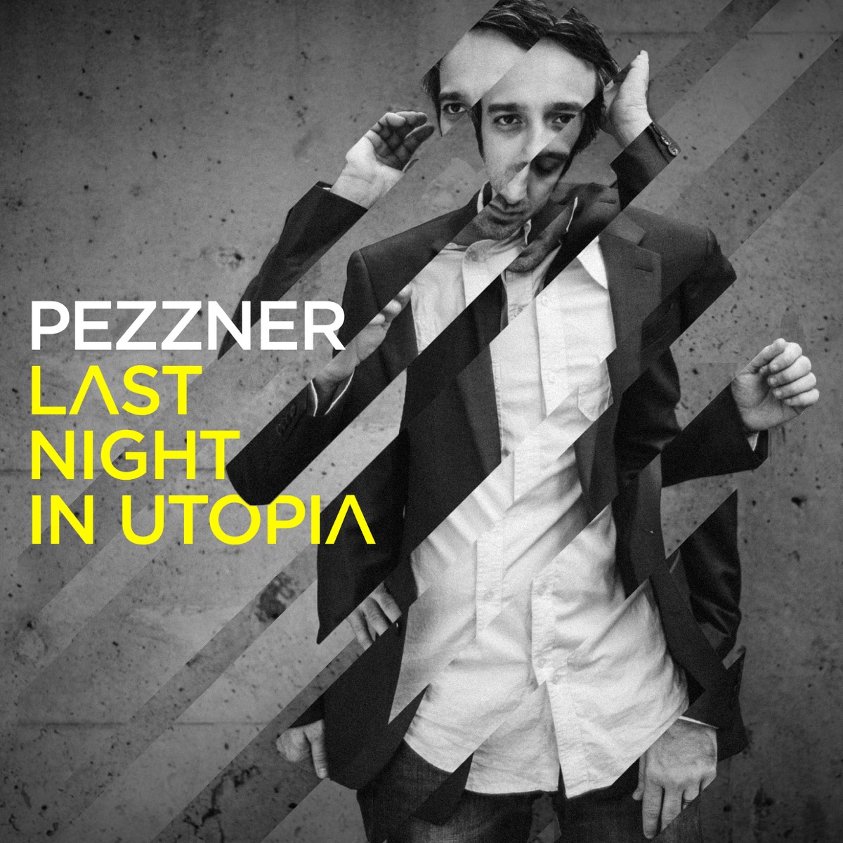 Last Night in Utopia by Pezzner album cover