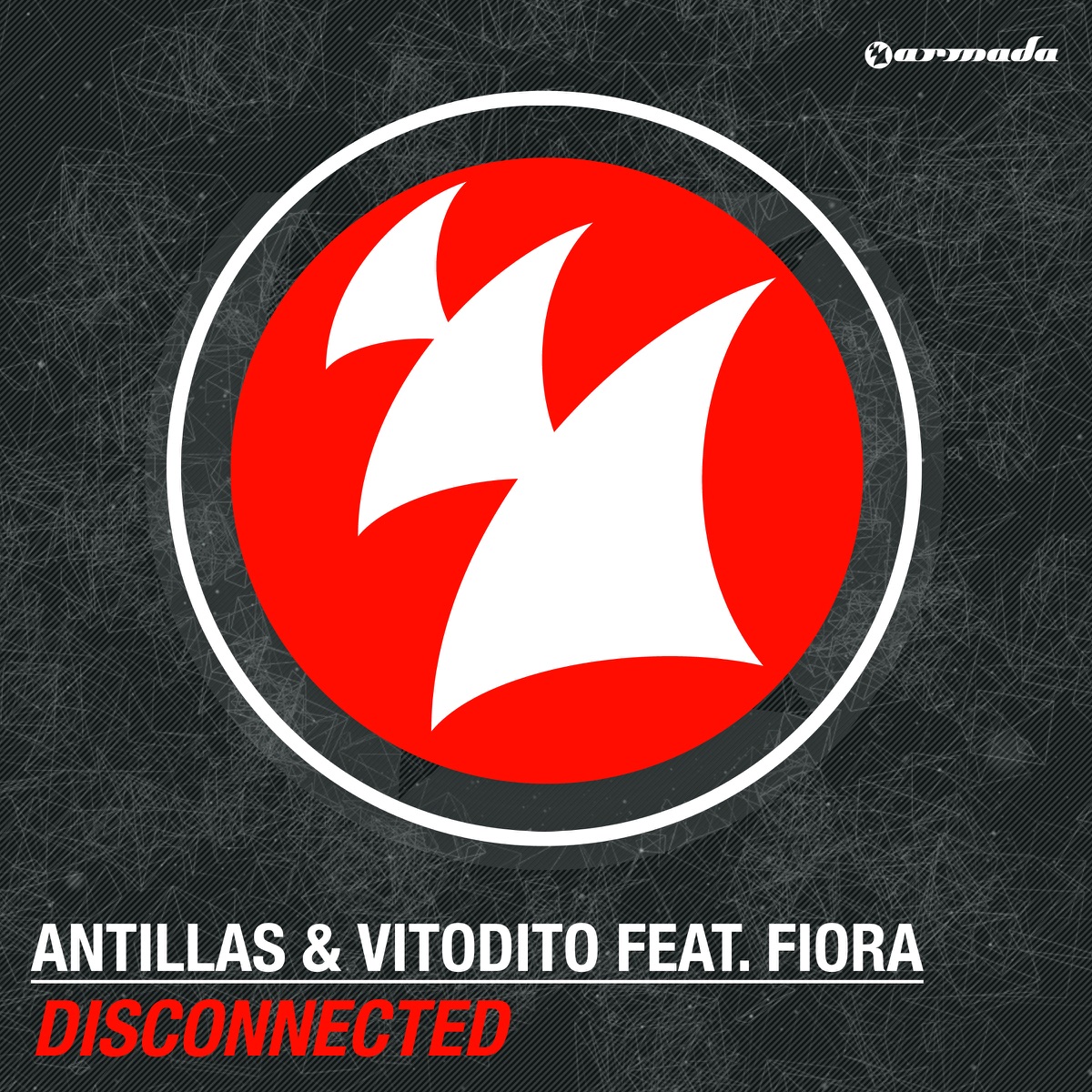 Disconnected (feat. Fiora) - Single by Antillas & Vitodito album cover
