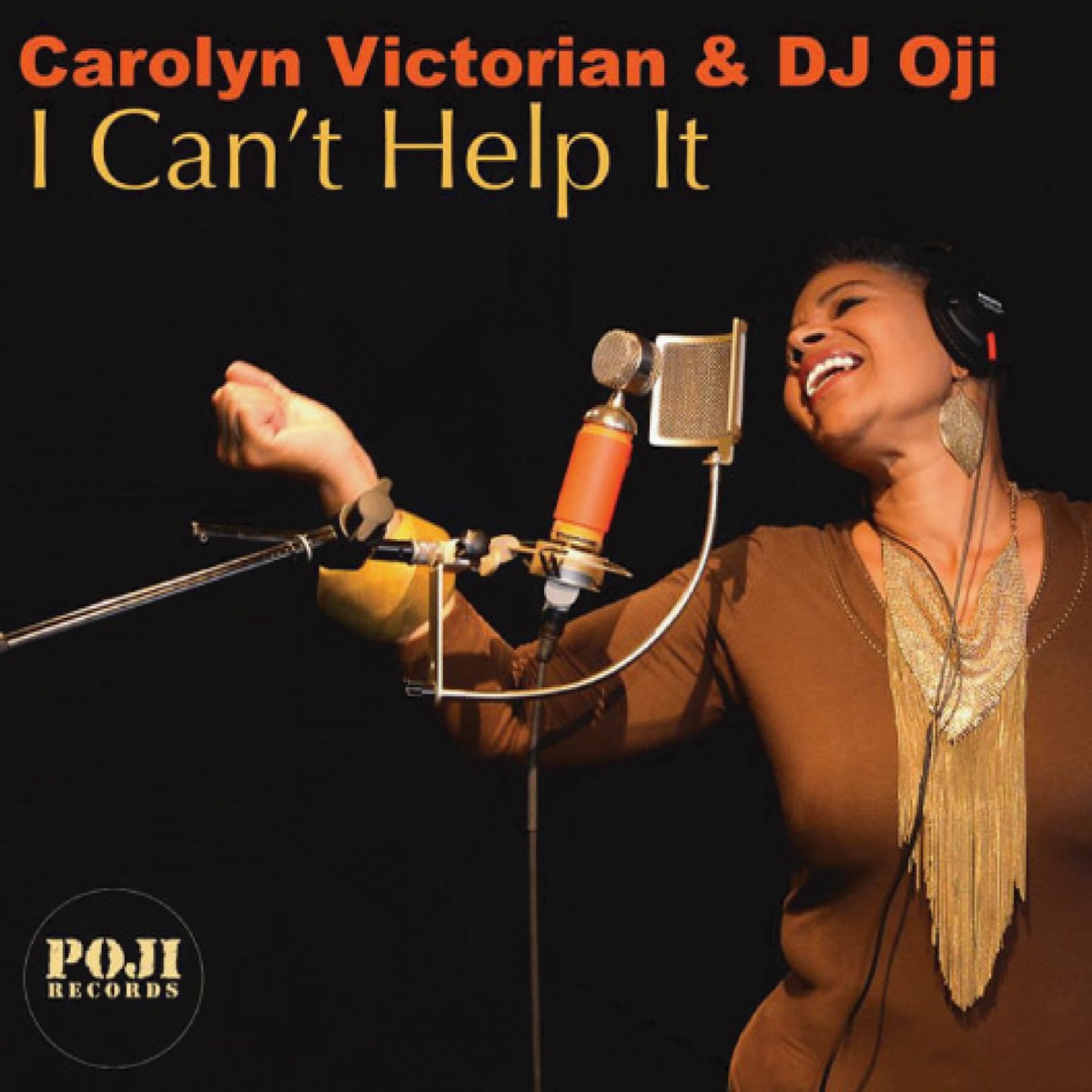 I Can't Help It by Carolyn Victorian & DJ Oji album cover
