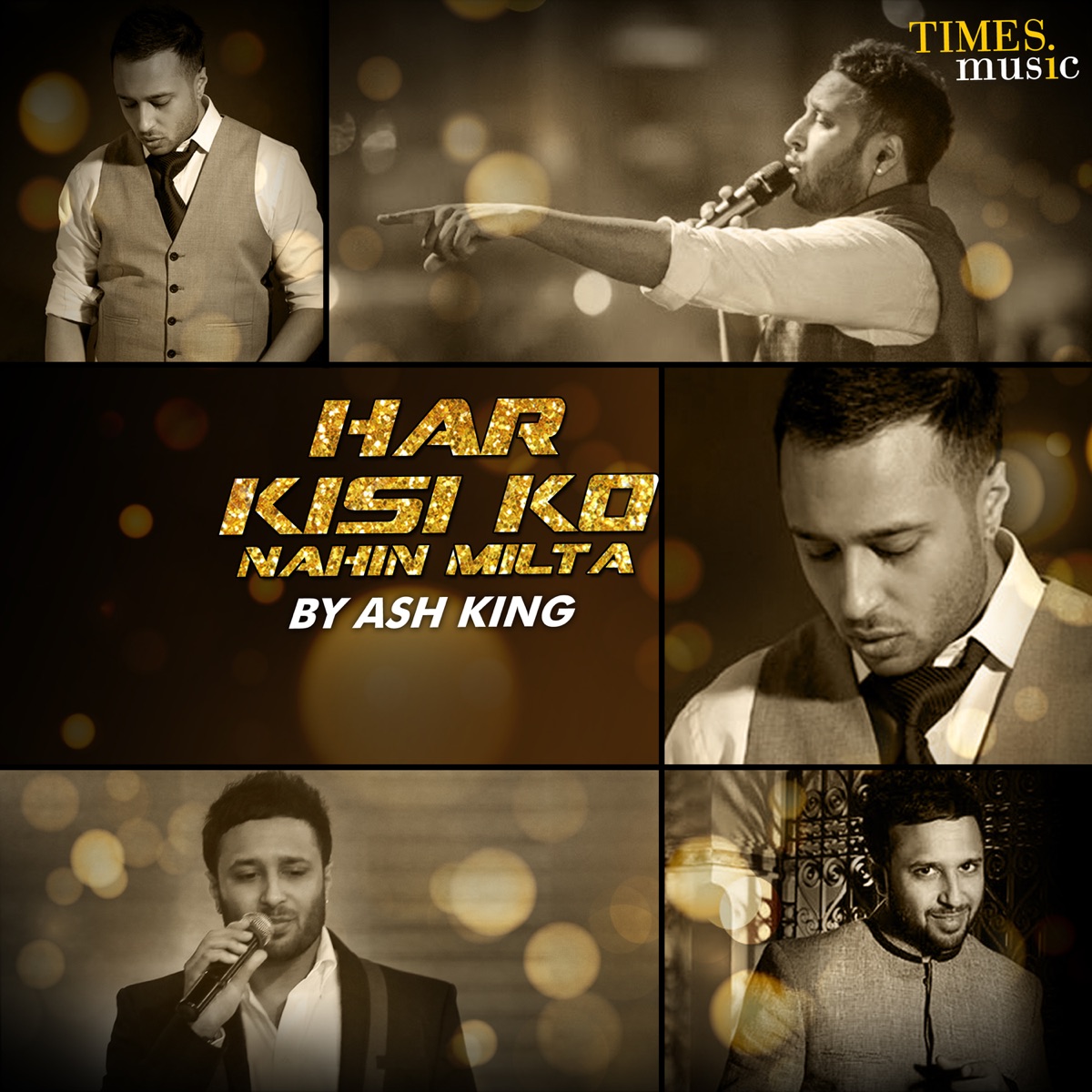 Har Kisi Ko Nahin Milta - Single by Ash King album cover