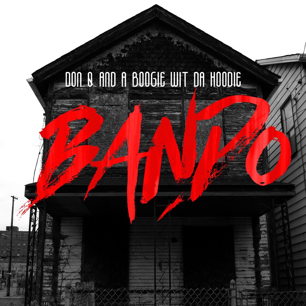 Bando - Single by Don Q & A Boogie wit da Hoodie album cover artwork