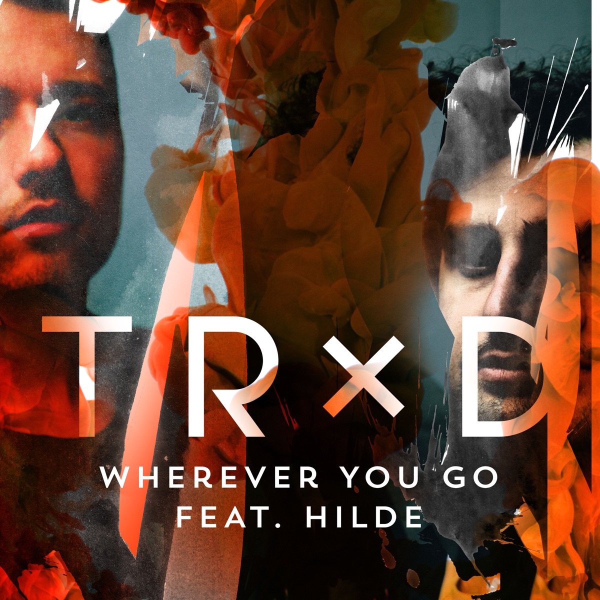 Wherever You Go (feat. Hilde) - Single by TRXD album cover